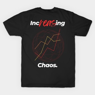 Increasing Chaos (Dark Version) T-Shirt